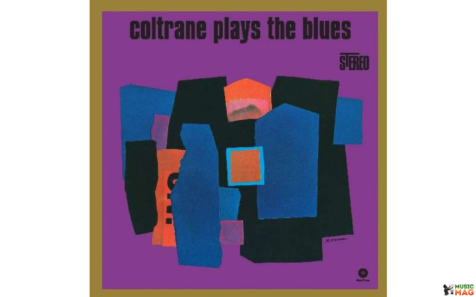 JOHN COLTRANE - COLTRANE PLAYS THE BLUES 1960 (771700, 180 gm. RE-ISSUE) WAXTIME/EU MINT (8436028698202)