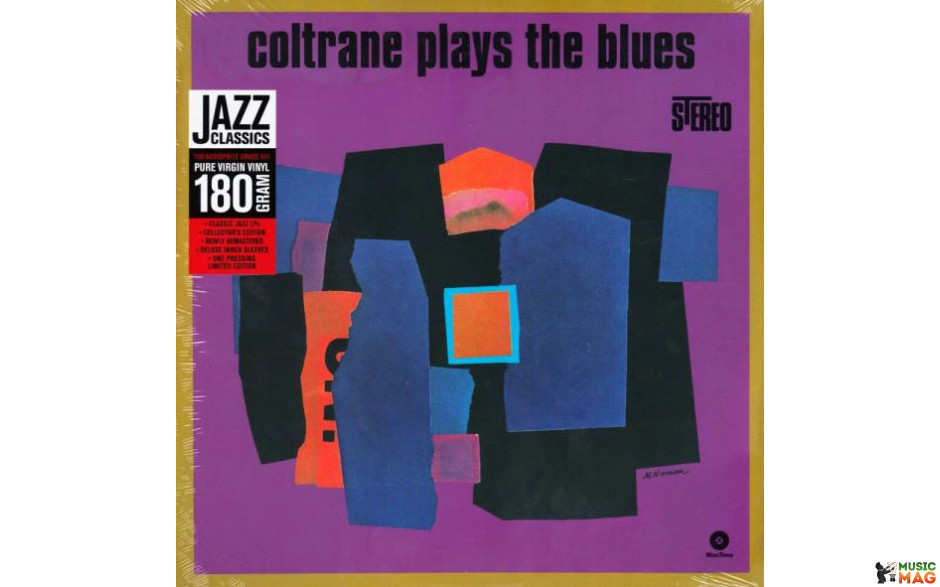 JOHN COLTRANE - COLTRANE PLAYS THE BLUES 1960 (771700, 180 gm. RE-ISSUE) WAX TIME/EU MINT (8436028698202)
