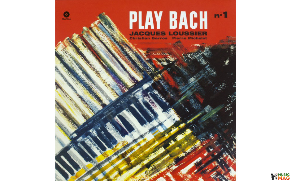 JACQUES LOUSSIER / CHRISTIAN GARROS & PIERRE MICHELOT - PLAY BACH VOL.1, 1959/2012 (771802) EU MINT (8436542011587)