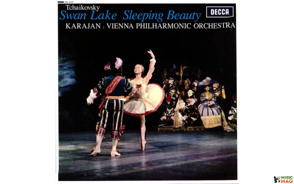 TCHAIKOVSKY, KARAJAN - SWAN LAKE & SLEEPING BEAUTY SUITES 1965/2014 (SXL 6187) DECCA/EU MINT (9700000294508)
