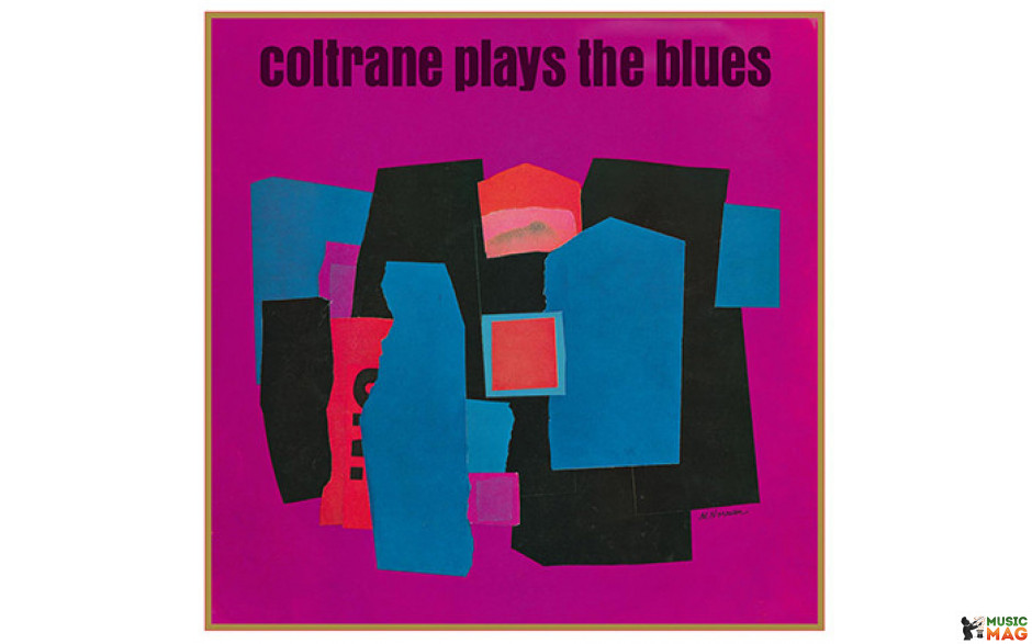 JOHN COLTRANE - PLAYS THE BLUES 1960/2015 (DOL775H, 180 gm.) DOL/EU MINT (0889397557553)