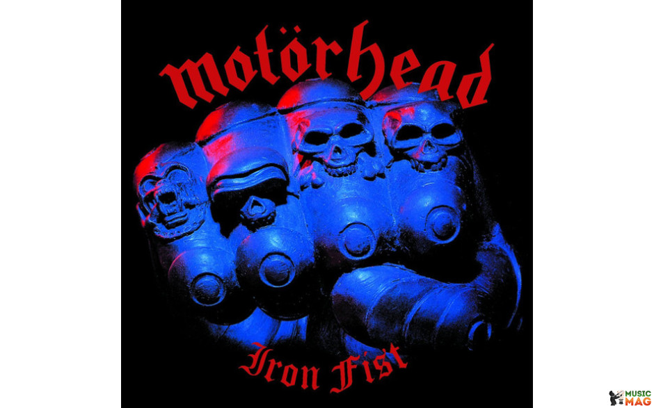 MOTORHEAD - IRON FIST 1982/2015 (BMGRM024LP, 180 gm.) BMG/WARNER/EU MINT (5414939641114)