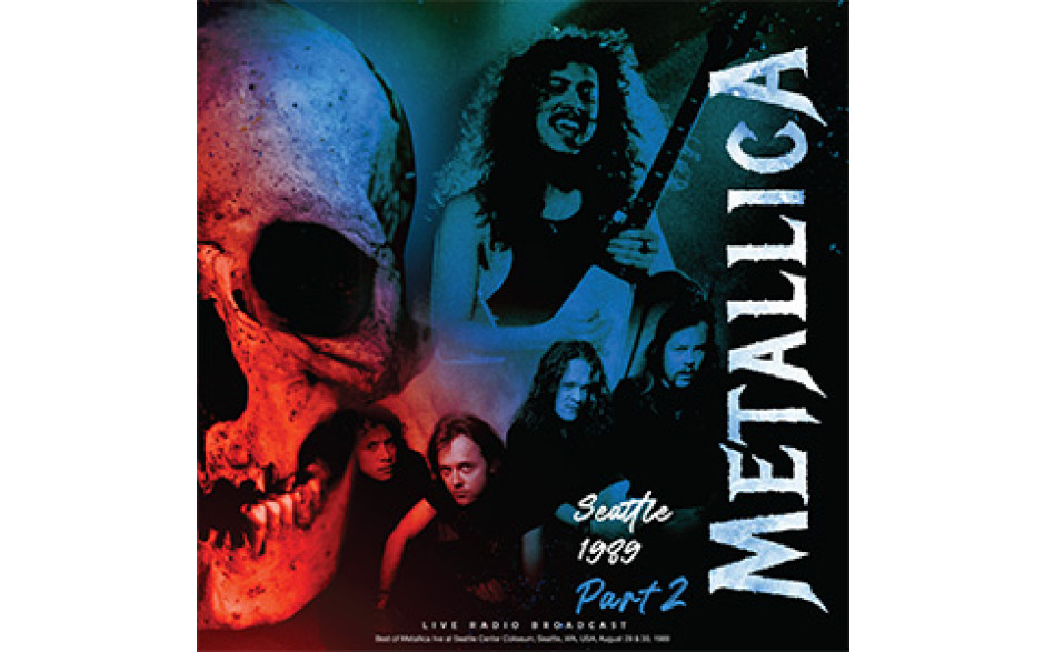 METALLICA - SEATTLE 1989 PART 1 2022 (CL85357, 180 gm.) CULT LEGENDS/EU MINT (8717662585357)