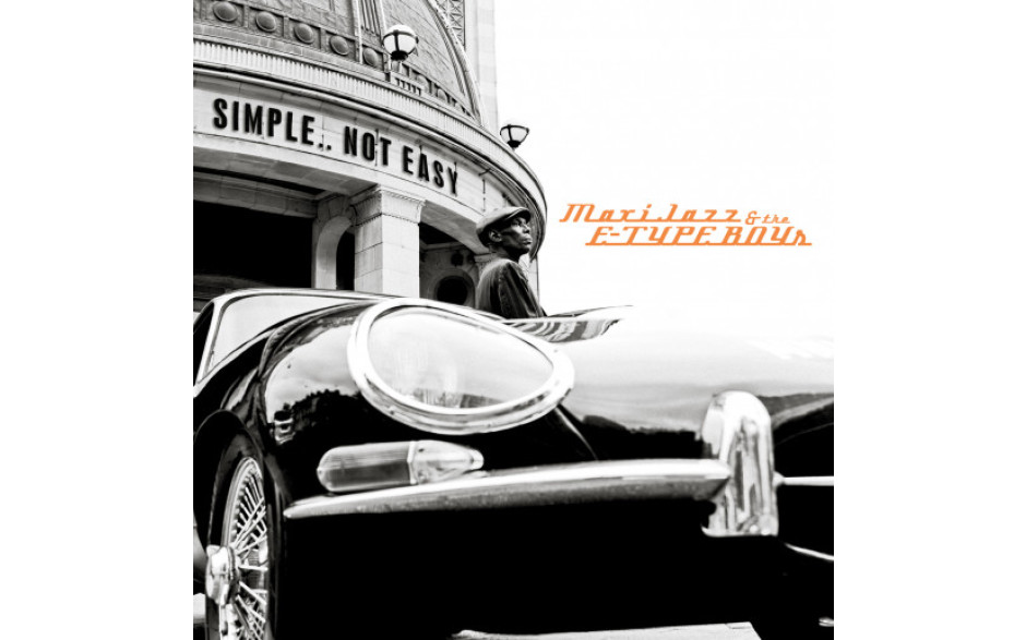 MAXI JAZZ & E-TYPE BOYS - SIMPLE.. NOT EASY 2017 (MITMLP8) MAN IN THE MOON/EU MINT (0190296985171)