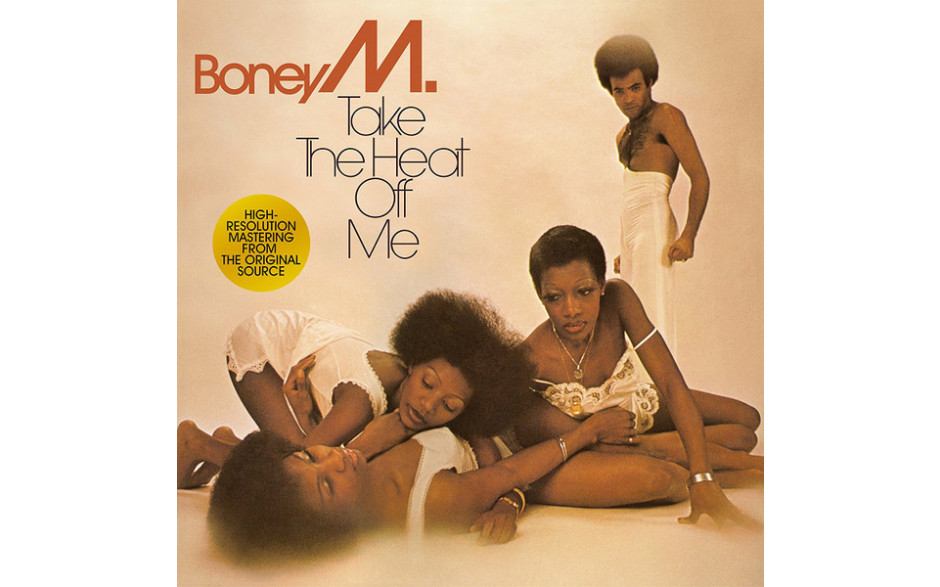 BONEY M. - TAKE THE HEAT OFF ME 1976/2017 (889854069711/1) SONY MUSIC/EU MINT (889854069711)