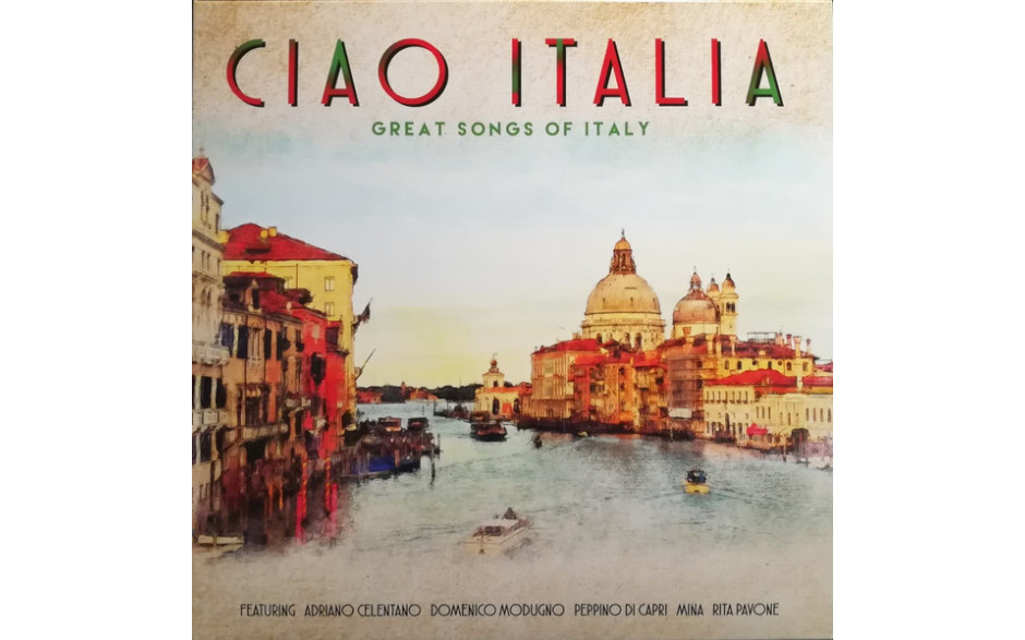 V/A – CIAO ITALIA - GREAT SONGS OF ITALY 2018 (02098-VB, 180 gm.) BELLEVUE/EU MINT (5711053020987)