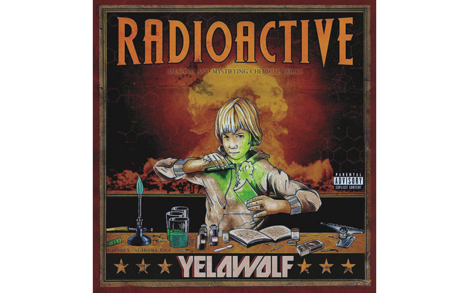 YELAWOLF - RADIOACTIVE 2 LP Set 2011/2018 (B0028913-01) INTERSCOPE RECORDS/EU MINT (0602567889267)