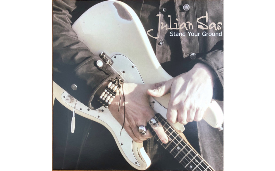 JULIAN SAS - STAND YOUR GROUND 2019 (CR 255622) CAVALIER RECORDINGS/EU MINT (0850295006221)