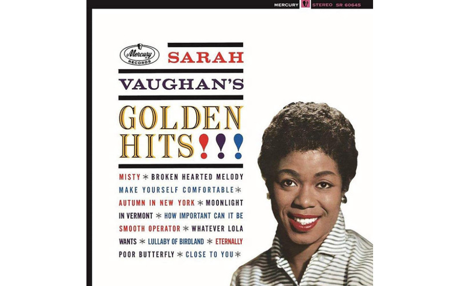 SARAH VAUGHAN - SARAH VAUGHAN"S GOLDEN HITS 2019 (SR 60645, Gold) MERCURY/EU MINT (0602577887130)