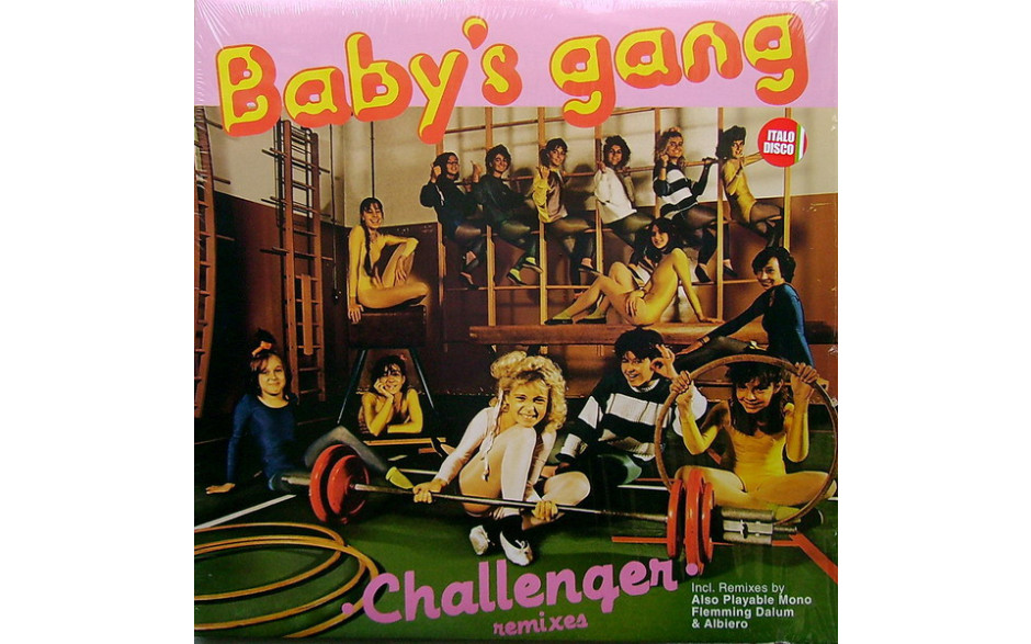 Baby's Gang – Challenger (Remixes) Vinyl LP (2019)