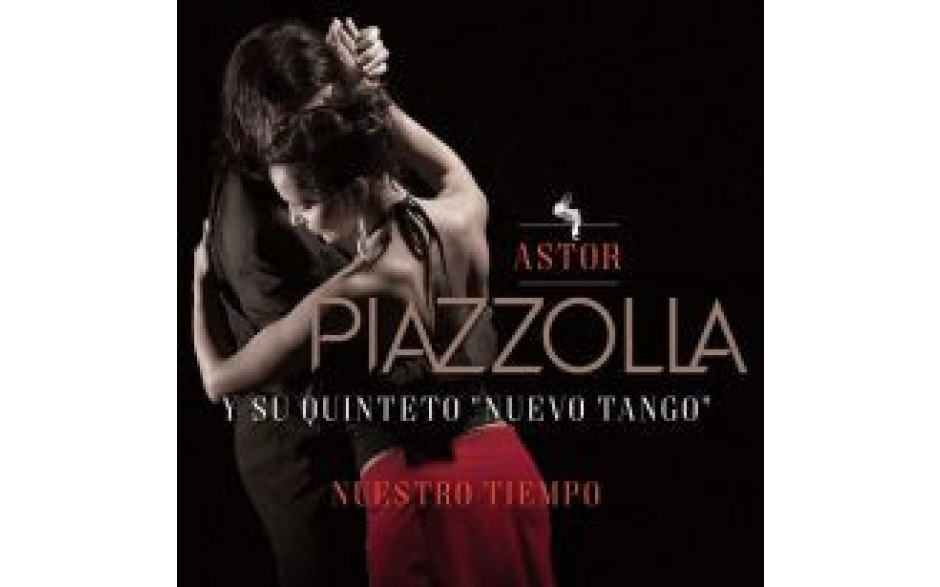 ASTOR PIAZZOLLA Y SU QUINTETO "NUEVO TANGO" – NUESTRO TIEMPO 2019 (VP 90126) VINYL PASSION/EU MINT (8719039005857)
