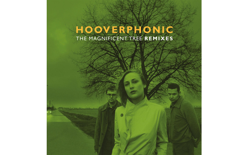 HOOVERPHONIC - THE MAGNIFICENT TREE REMIXES 2021 (MOV 12021, LTD., 12", 180 gm.) MOV/EU MINT (8719262018402)
