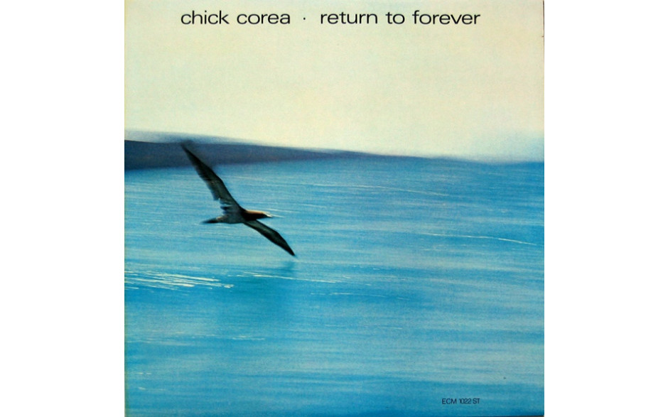 CHICK COREA - RETURN TO FOREVER 1972 (ECM 1022 ST, RE-ISSUE) ECM RECORDS/EU MINT (0602527278841)