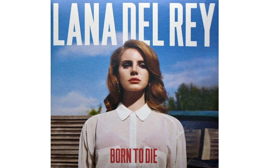 LP2 Lana Del Rey: Born To Die