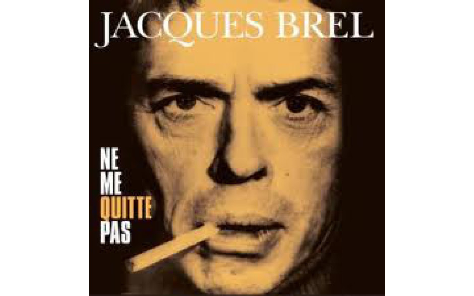 JACQUES BREL - NE ME QUITTE PAS 1978/2012 (VP 80012, 180 gm.) VINYL PASSION/EU MINT (8712177059225)