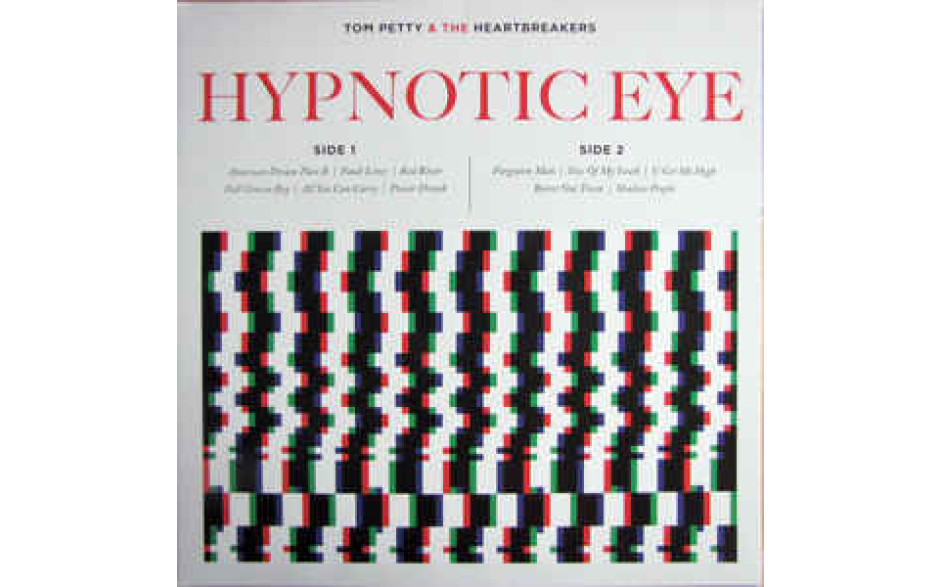 TOM PETTY &THE HEARTBREAKERS - HYPNOTIC EYE 2014 (9362-49357-7) GAT, REPRISE/EU MINT (0093624935773)