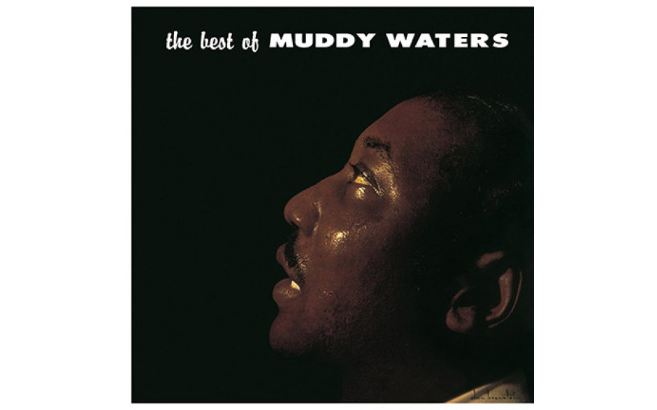 MUDDY WATERS - THE BEST OF 2015 (DOL427, 180 gm.) DOL/EU MINT (0889397514273)