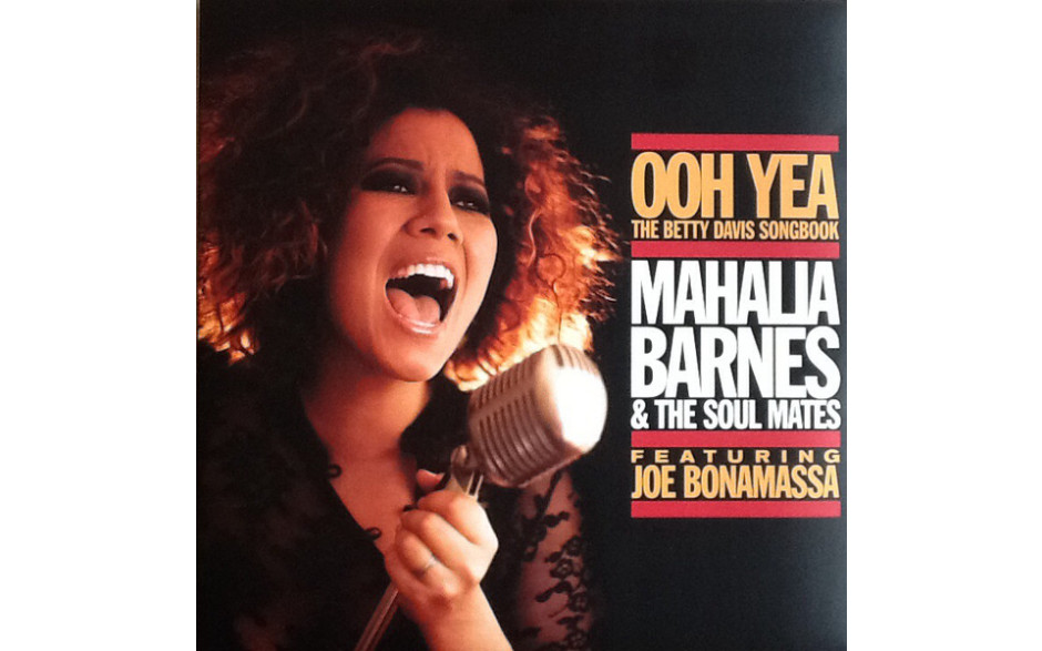 MAHALIA BARNES - OH" YEAH! THE BETTY DAVIS SONGBOOK 2 LP Set 2015 (PRD 7455 1) GAT, PROVOGUE/EU MINT (0819873011415)