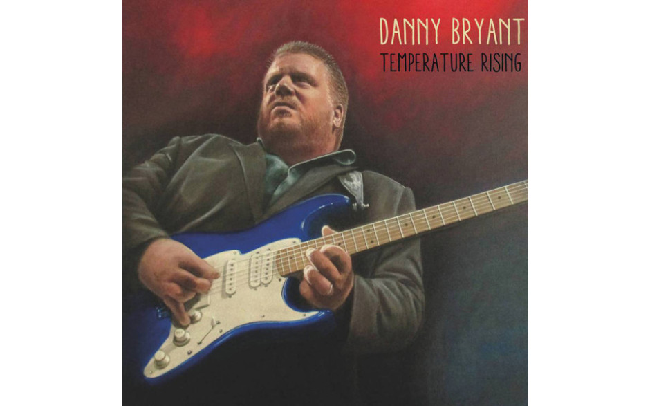 DANNY BRYANT - TEMPERATURE RISING 2014 (JHR 096, LTD.) JAZZHAUS RECORDS/EU MINT (4260075860961)