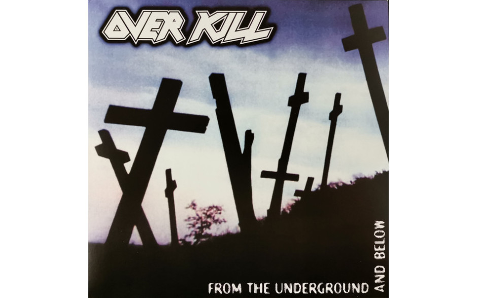 OVERKILL - FROM THE UNDERGROUND AND BELOW 1997/2015 (NB 3471-1, BLACK VINYL) NUCLEAR BLAST/EU MINT (0727361347116)