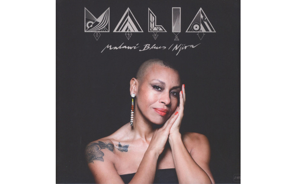 MALIA - MALAWI BLUES / NJIRA 2016 (O211382MS1) MPS RECORDS/EU MINT (4029759113829)
