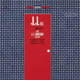 J.J. JOHNSON SEXTET - J.J. INC. 1960/2014 (4260019714657, HI-Q, 180 gm.) SPEAKERS CORNER/GER. MINT (4260019714657)