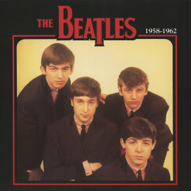 BEATLES - 1958-1962, 2013 (DOY687) DOXY/EU MINT (8013252886874)