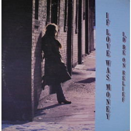 RAY RACHELS - IF LOVE WAS MONEY… 1977 (AW 1447) LANARK/USA OS/MINT