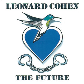 LEONARD COHEN – THE FUTURE 1992/2012 (MOVLP503, 180 gm.) MUSIC ON VINYL/COLUMBIA/EU MINT (8718469530496)