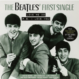 V / A - THE BEATLES" FIRST SINGLE - LOVE ME DO 2013 (VP 80021) VINYL PASSION/EU MINT (8712177061532)