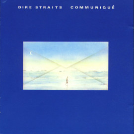DIRE STRAITS - COMMUNIQUE 1979 (3752904, 180 gm. RE-ISSUE) VERTIGO/EU MINT (0602537529049)
