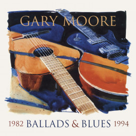 GARY MOORE - BALLADS & BLUES 1982-1994 (0600753511206) BACK ON BLACK/EU MINT (0600753511206)