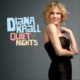 DIANA KRALL - QUIET NIGHTS 2010 (602517963528, 180 gm.) VERVE/EU, MINT (0602517963528)