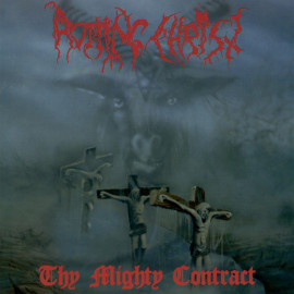 ROTTING CHRIST – THY MIGHTY CONTRACT 2017 (VILELP642) PEACEVILLE/EU MINT (0801056864215)