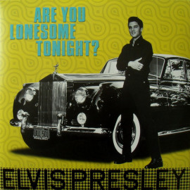 ELVIS PRESLEY - ARE YOU LONESOME TONIGHT? 2017 (ELV309, 180 gm.) DOM DISQUES/EU MINT (8051766039317)