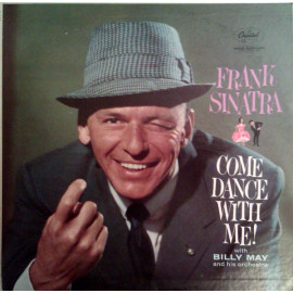 FRANK SINATRA - COME DANCE WITH ME! ( Capitol Records - 0889397555825) EU
