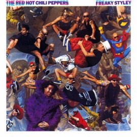 RED HOT CHILI PEPPERS - FREAKY STYLEY 1985 (509996 9817113) EMI AMERICA/EU MINT (5099969817113)