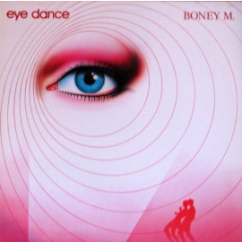 BONEY M. - EYE DANCE 1985/2017 (889854069711/9) SONY MUSIC/EU MINT (889854069711)