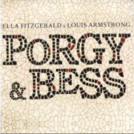 ELLA FITZGERALD AND LOUIS ARMSTRONG - PORGY & BESS 2021 (BHM 2055-1) ZYX/EU MINT (0194111009509)