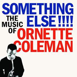 ORNETTE COLEMAN - SOMETHING ELSE!!!! 1958/2021 (SRPD0002CV) SR/EU MINT (9003829977042)