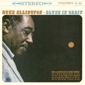 DUKE ELLINGTON - BLUES IN ORBIT 1958/2012 (MOVLP443, 180 gm.) MUSIC ON VINYL/EU MINT (8713748982973)