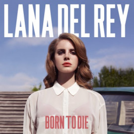 LANA DEL REY - BORN TO DIE 2 LP Set 2012 (2793424) GAT, POLYDOR/EU MINT (0602527934242)