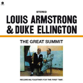 LOUIS ARMSTRONG / DUKE ELLINGTON - THE GREAT SUMMIT 1961/2012 (771738, 180 gm.) WAXTIME/EU MINT (8436028690305)