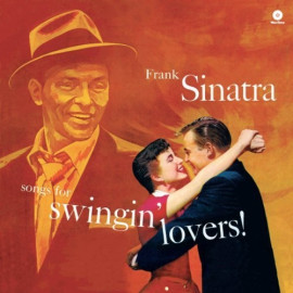 FRANK SINATRA - SONGS FOR SWINGIN" LOVERS! 1956 (771744, 180 gr. RE-ISSUE) WAX TIME/EU, MINT (8436542010238)