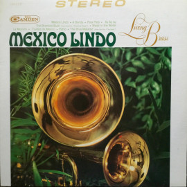 LIVING BRASS - MEXICO LINDO 1968 (CAS 2197, Cut Corner) RCA Camden/USA OS/MINT