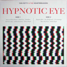 TOM PETTY &THE HEARTBREAKERS - HYPNOTIC EYE 2014 (9362-49357-7) GAT, REPRISE/EU MINT (0093624935773)