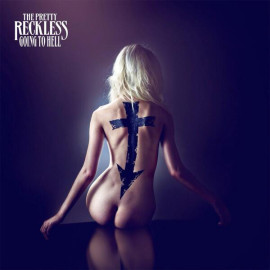 PRETTY RECKLESS – THE GOING TO HELL 2014 (COOKLP599) COOKING VINYL/EU MINT (0711297499919)
