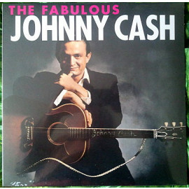 JOHNNY CASH - FABULOUS 1958/2016 (RUM2011113) RUMBLE RECORDS/EU MINT (0889397105051)