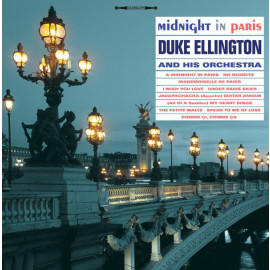 DUKE ELLINGTON - MIDNIGHT IN PARIS 1962/2016 (NOTLP219, 180 gm.) NOT NOW/EU MINT (5060348582199)