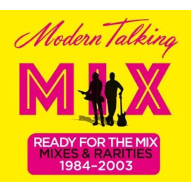 MODERN TALKING - READY FOR THE MIX 2017 (88985379701, Numbered Ed.) SONY MUSIC/EU MINT (0889853797011)